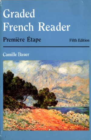 Graded French Reader Première Etape, 5th Edition